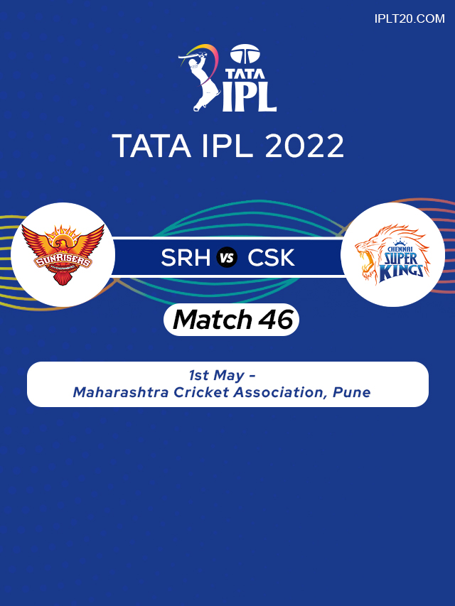IPL - CSK vs SRH